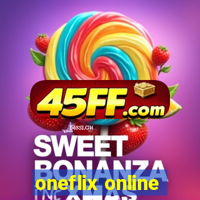 oneflix online